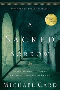 Enlarge image Cover: A Sacred Sorrow - NavPress