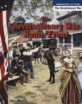 Cover: The Revolutionary War Home Front - Heinemann Educational Books