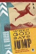 Cover: When God Says Jump - NavPress