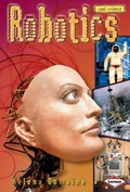 Cover: Robotics - Lerner Books