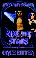Cover: Ride the Stars/Once Bitten - New Concepts Publishing