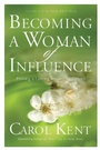 Cover: Becoming a Woman of Influence - NavPress
