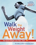 Cover: Walk the Weight Away! - Hatherleigh Press,U.S.