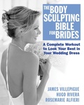 Cover: The Body Sculpting Bible for Brides - Hatherleigh Press,U.S.