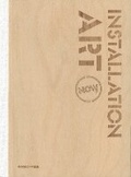 Cover: Installation Art Now - Gingko Press, Inc