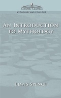 Cover: An Introduction to Mythology - Cosimo Classics