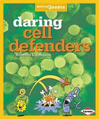 Enlarge image Cover: Daring Cell Defenders - Lerner Books