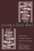 Cover: Positively No Filipinos Allowed - Temple University Press,U.S.