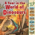 Cover: A Year in the World of Dinosaurs - Millbrook Press