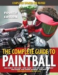 Cover: The Complete Guide To Paintball 4th Edition - Hatherleigh Press,U.S.