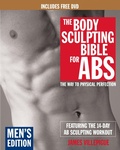 Cover: Body Sculpting Bible For Abs: Men's Edition - Hatherleigh Press,U.S.