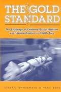 Cover: The Gold Standard - Temple University Press,U.S.