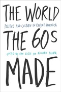 Cover: The World Sixties Made - Temple University Press,U.S.