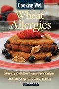 Cover: Cooking Well: Wheat Allergies - Hatherleigh Press,U.S.