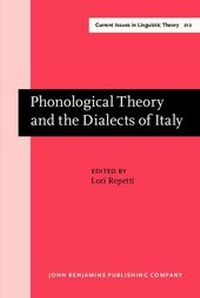Enlarge image Cover: Phonological Theory and the Dialects of Italy - John Benjamins Publishing Co