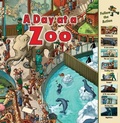 Cover: A Day at a Zoo - First Avenue Editions (Tm)