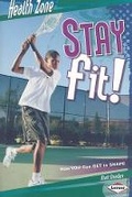 Cover: Stay Fit! - Lerner Publishing Group
