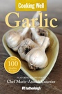 Cover: Cooking Well: Garlic - Hatherleigh Press,U.S.