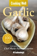 Cover: Cooking Well: Garlic - Hatherleigh Press,U.S.