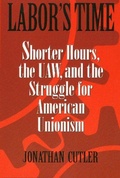 Cover: Labor's Time - Temple University Press,U.S.