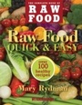Cover: Raw Food Quick & Easy - Hatherleigh Press