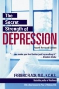 Cover: The Secret Strength of Depression, Fourth Edition - Hatherleigh Press