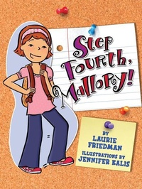 Enlarge image Cover: Step Fourth, Mallory! - Lerner Publishing Group
