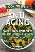 Cover: Cooking Well: Anti-Aging - Hatherleigh Press,U.S.