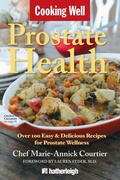 Cover: Cooking Well: Prostate Health - Hatherleigh Press,U.S.
