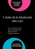 Cover: L' Aube de la Modernite 1680-1760 - John Benjamins Publishing Co