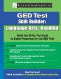 Cover: GED Test Skill Builder: Language Arts, Reading - Learning Express LLC