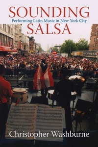 Enlarge image Cover: Sounding Salsa - Temple University Press,U.S.
