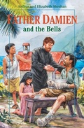 Cover: Father Damien and the Bells - Ignatius Press