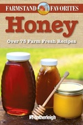 Cover: Honey: Farmstand Favorites - Hatherleigh Press,U.S.