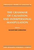 Cover: The Grammar of Causation and Interpersonal Manipulation - John Benjamins Publishing Co