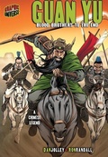 Cover: Guan Yu - Graphic Universe