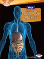 Cover: Your Digestive System - Lerner Publishing Group