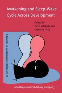 Enlarge image Cover: Awakening and Sleep-Wake Cycle Across Development - John Benjamins Publishing Co