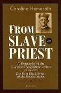Cover: From Slave to Priest - Ignatius Press