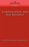 Cover: Compensation and Self-Reliance - Cosimo Classics