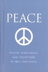 Enlarge image Cover: Peace - Hatherleigh Press,U.S.