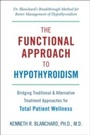 Cover: Functional Approach to Hypothyroidism - Hatherleigh Press
