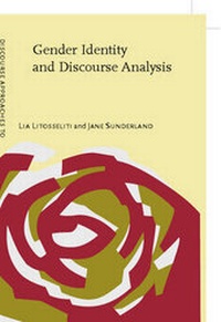 Enlarge image Cover: Gender Identity and Discourse Analysis - John Benjamins Publishing Co