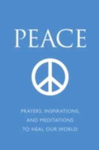 Enlarge image Cover: Peace - Hatherleigh Press