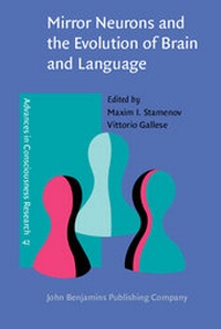 Abbildung von: Mirror Neurons and the Evolution of Brain and Language - John Benjamins Publishing Co