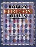 Cover: Rotary Heirloom Quilts - American Quilter's Society
