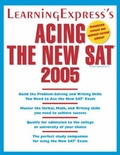 Cover: Acing the New Sat 2005 - Delmar Cengage Learning