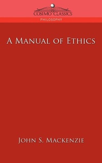 Enlarge image Cover: A Manual of Ethics - Cosimo Classics