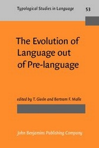 Enlarge image Cover: The Evolution of Language out of Pre-language - John Benjamins Publishing Co
