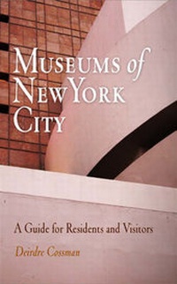 Abbildung von: Museums of New York - Westholme Publishing, U.S.